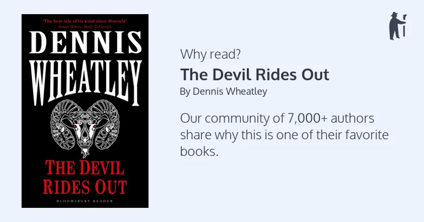 The Devil Rides Out by Dennis Wheatley: A Thrilling Tale of Occultism and Adventure