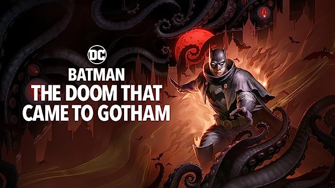 Batman: The Doom That Came to Gotham – A Dark and Atmospheric Lovecraftian Tale